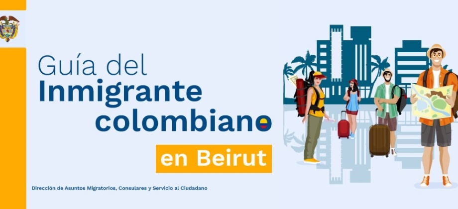 Guía del inmigrante colombiano en Beirut