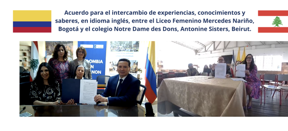 Acuerdo para el intercambio de experiencias, conocimientos y saberes en idioma inglés, entre dos colegios de Bogotá y Beirut