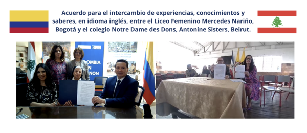 Acuerdo para el intercambio de experiencias, conocimientos y saberes en idioma inglés, entre dos colegios de Bogotá y Beirut